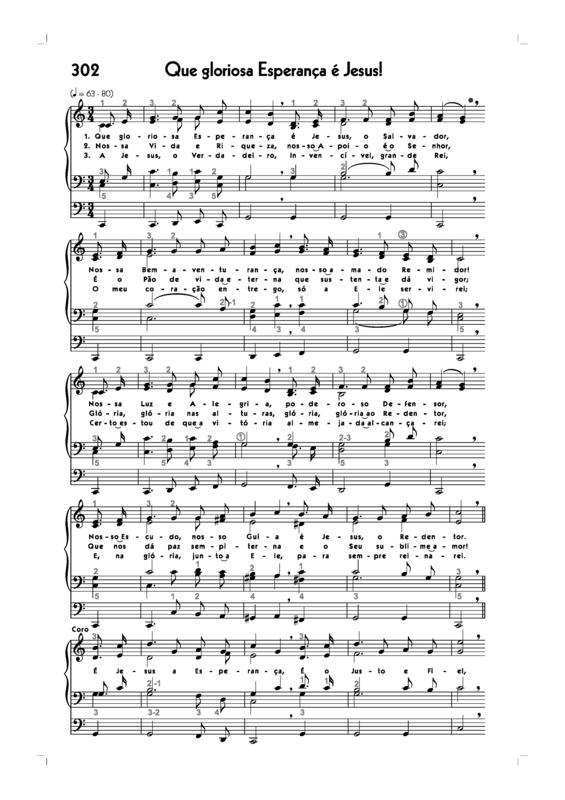 Partitura da música -302. Que Gloriosa Esperança É Jesus