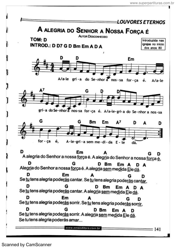 Partitura da música A Alegria Do Senhor A Nossa Força É