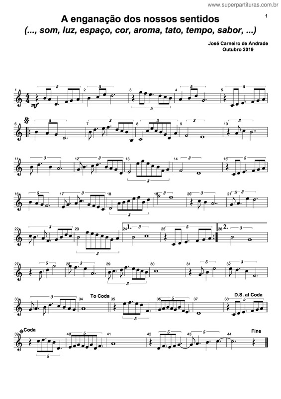 Partitura da música A Enganação Dos Nossos Sentidos (..., Som, Luz, Espaço, Cor, Aroma, Tato, Tempo, Sabor,...)