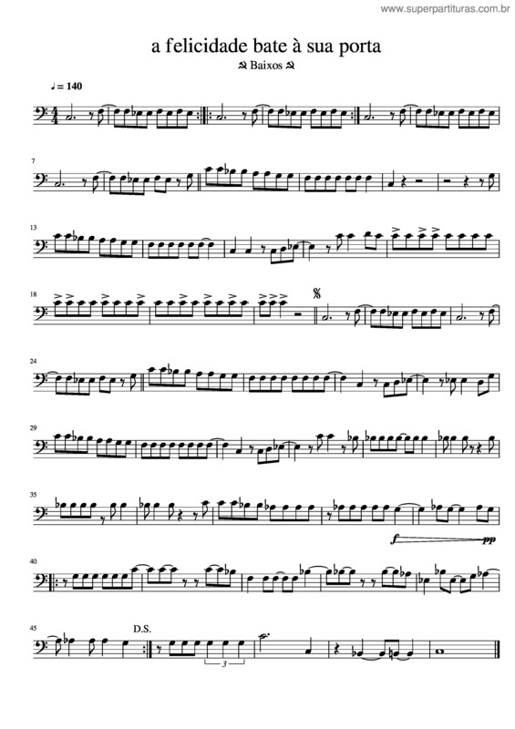 Partitura da música A Felicidade Bate À Sua Porta – Baixos