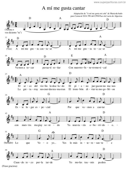 Partitura da música A Mí Me Gusta Cantar Couplé De Chirigota 3º D