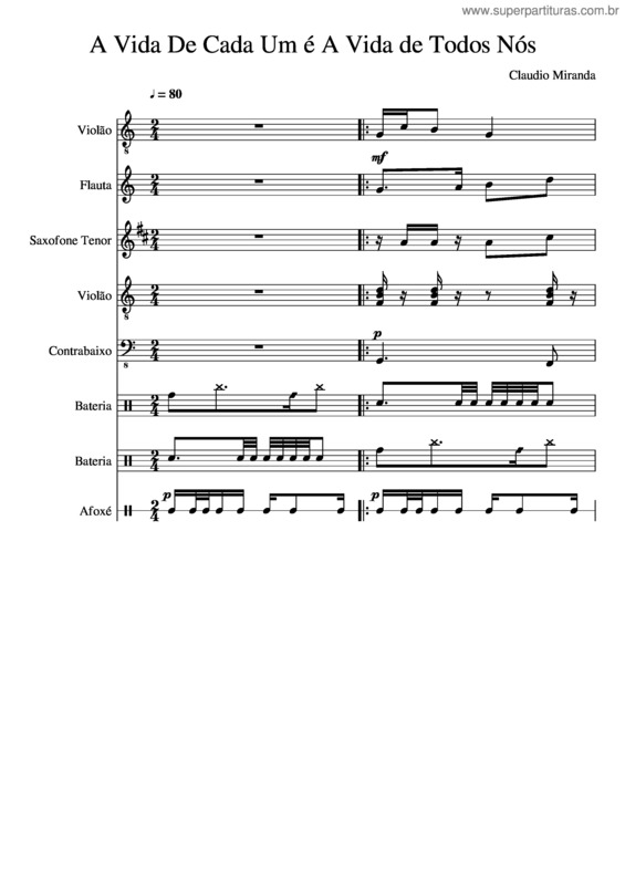 Partitura da música A Vida De Cada Um É A Vida De Todos Nós