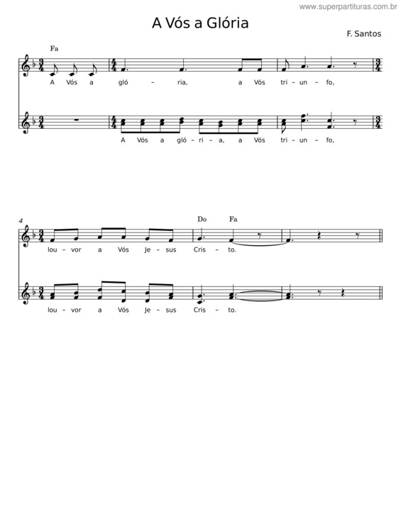 Partitura da música A Vós A Glória – F. Santos
