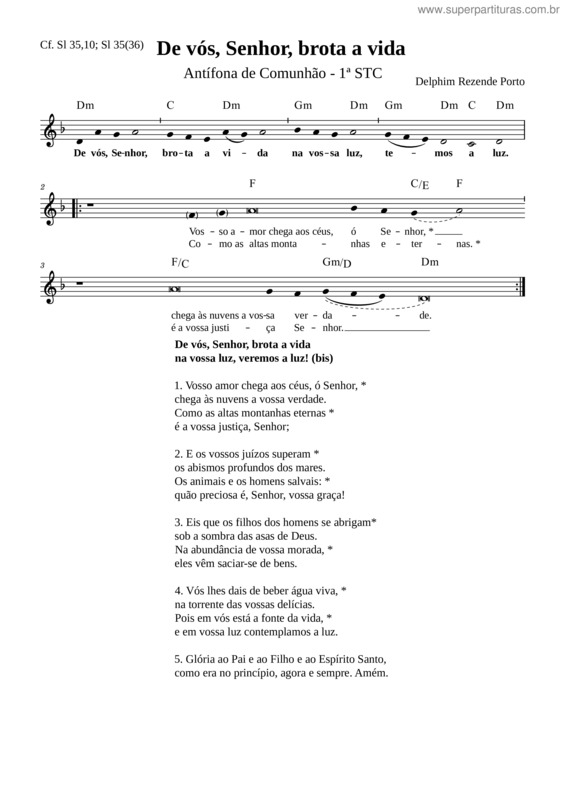 Partitura da música Antífona Da Comunhão – 1ª Semana Do Tempo Comum – De Vós, Senhor, Brota A Vida
