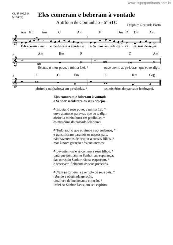 Partitura da música Antífona Da Comunhão – 6ª Semana Do Tempo Comum – Eles Comeram E Beberam À Vontade