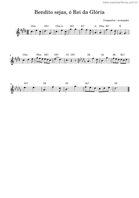 Partitura da música Bendito Sejas, Ó Rei Da Glória – Padre José Cândido Bendito Sejas, Ó Rei Da Glória