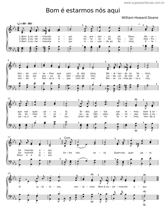 Partitura da música Bom É Estarmos Nós Aqui – William Howard Doane