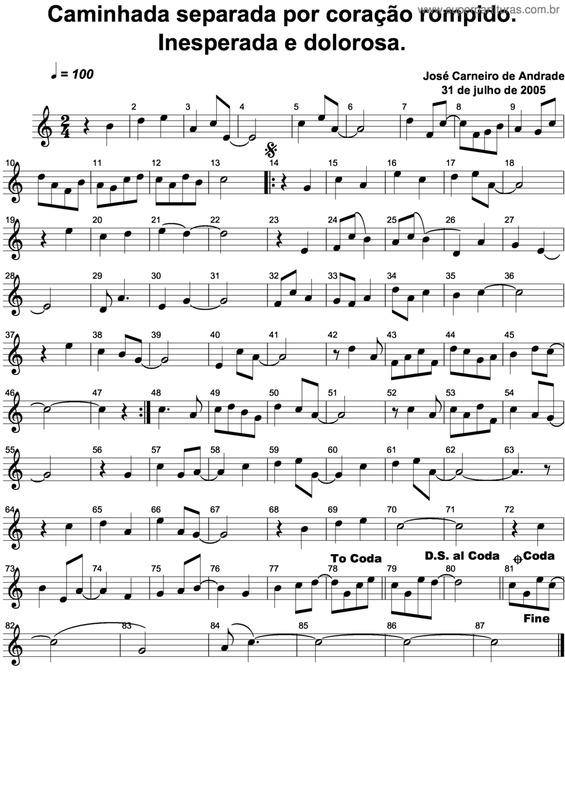 Partitura da música Caminhada Separada Por Coração Rompido. Inesperada E Dolorosa.