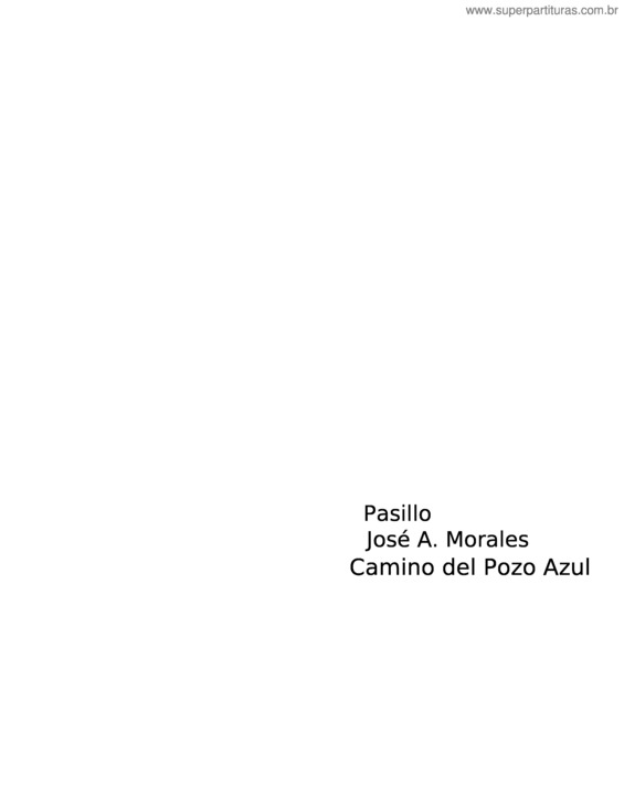 Partitura da música Camino Del Pozo Azul – Efecto Pasillo