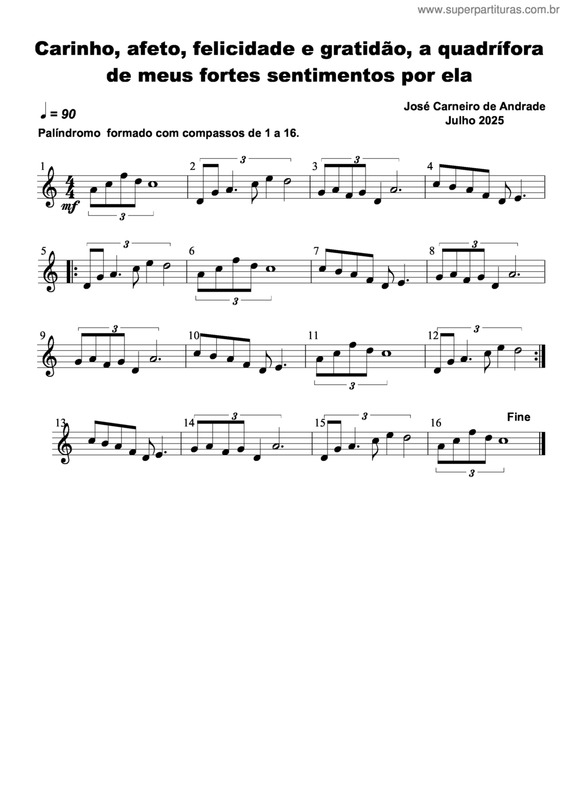 Partitura da música Carinho, Afeto, Felicidade E Gratidão, A Quadrífora De Meus Fortes Sentimentos Por Ela