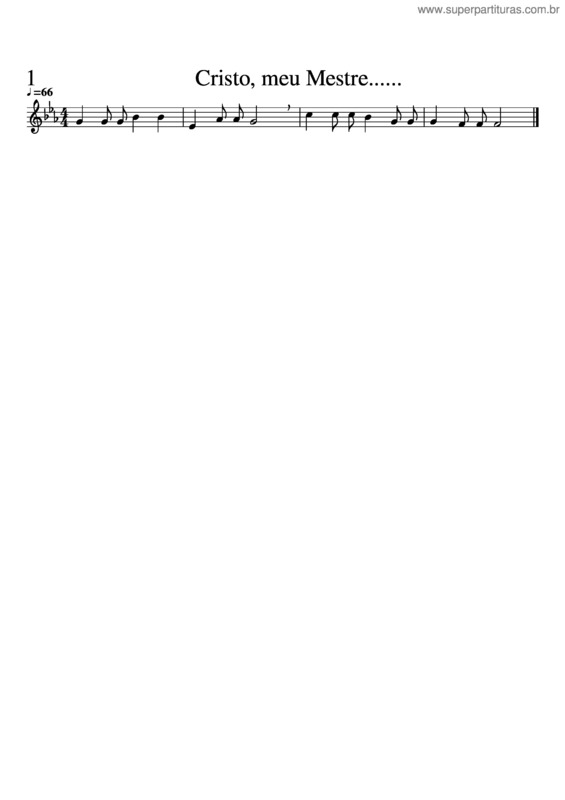 Partitura da música Ccb Hino 001 –  Cristo, Meu Mestre......
