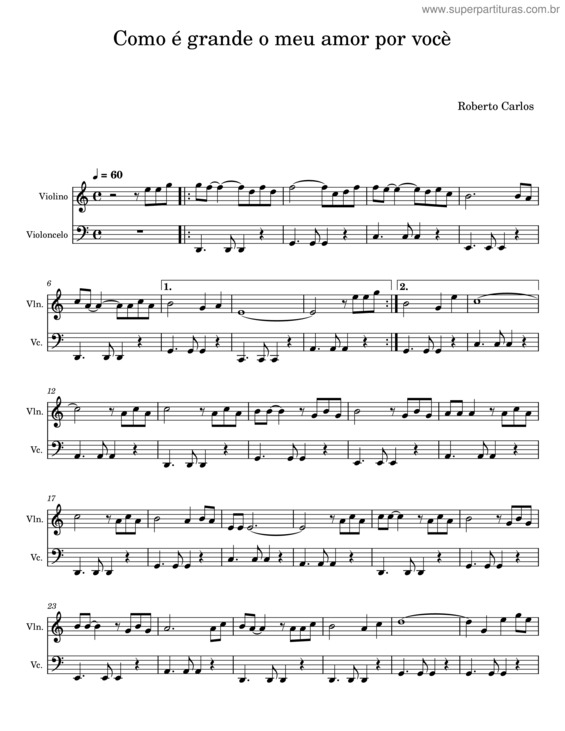 Partitura da música Como E Grande O Meu Amor Por Voce – Roberto Carlos v.3