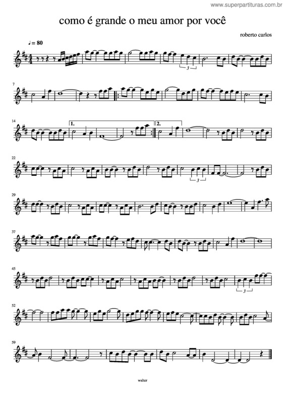 Partitura da música Como Grande O Meu Amor Por Voc Em Re