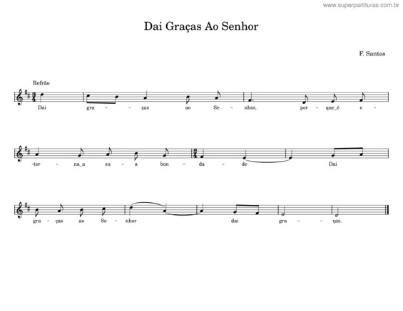 Partitura da música Dai Graças Ao Senhor – F. Santos