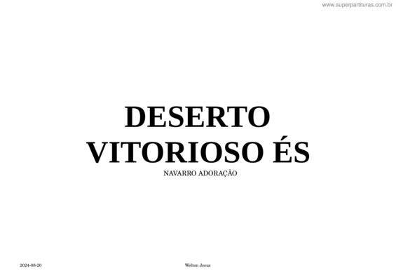 Partitura da música Deserto + Vitorioso És – E – Welton – Violão + Tablatura