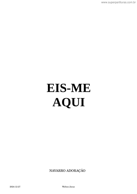 Partitura da música Eis–Me Aqui – F#M – Alice – Violão