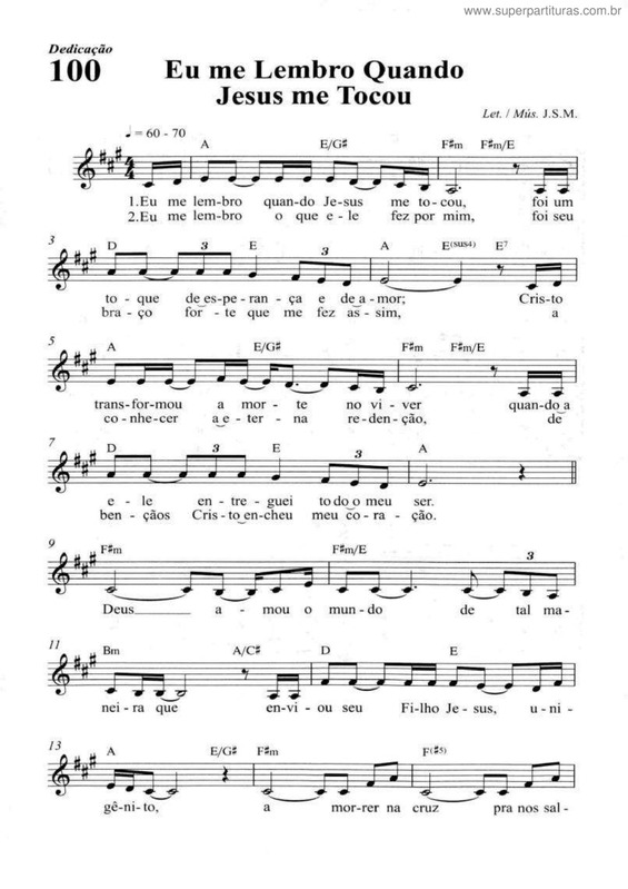 Partitura da música Eu Me Lembro Quando Jesus Me Tocou