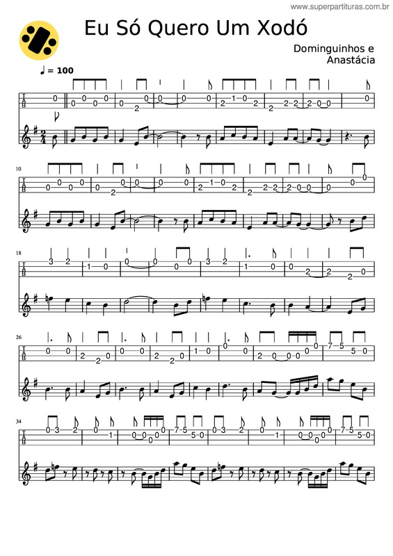 Partitura da música Eu Só Quero Um Xodó – Partitura E Tablatura Com Ritmo