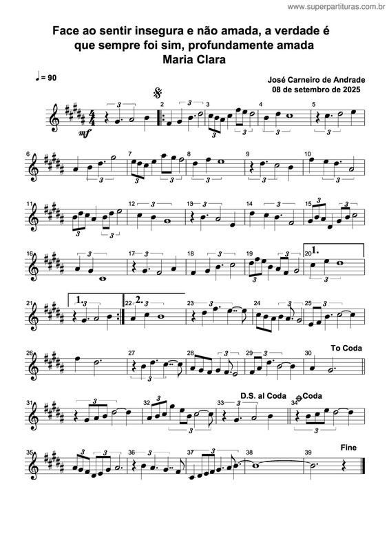 Partitura da música Face Ao Sentir Insegura E Não Amada, A Verdade É Que Sempre Foi Sim, Profundamente Amada