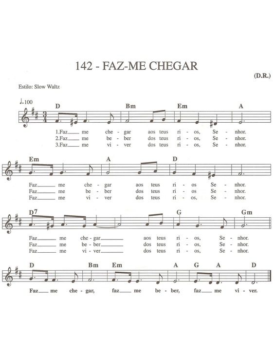 Partitura da música Faz-me Chegar