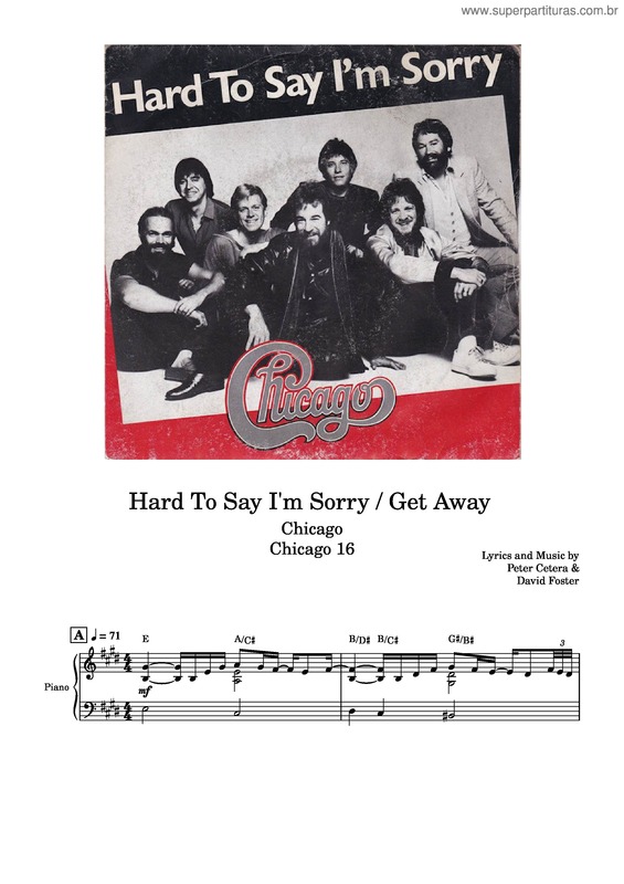 Partitura da música Hard To Say I`M Sorry / Get Away – Chicago