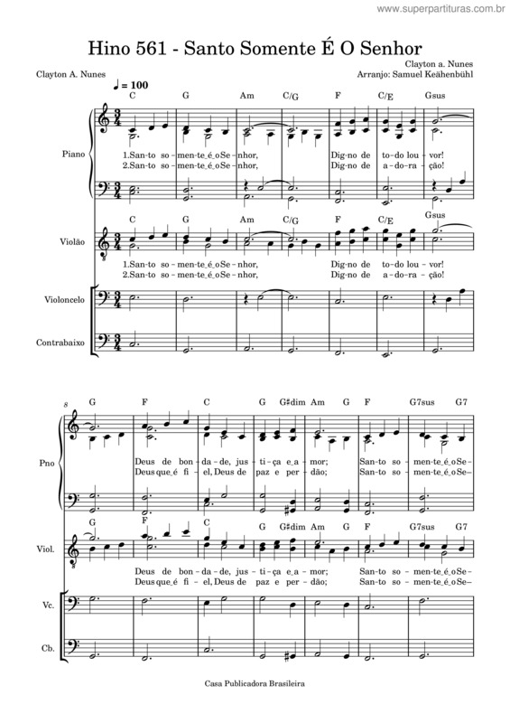 Partitura da música Hino 561 – Santo Somente É O Senhor