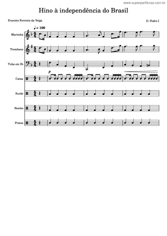 Partitura da música Hino Da Independência Do Brasil – Dom Pedro I Hino Da Independência Do Brasil Para Banda Marcial
