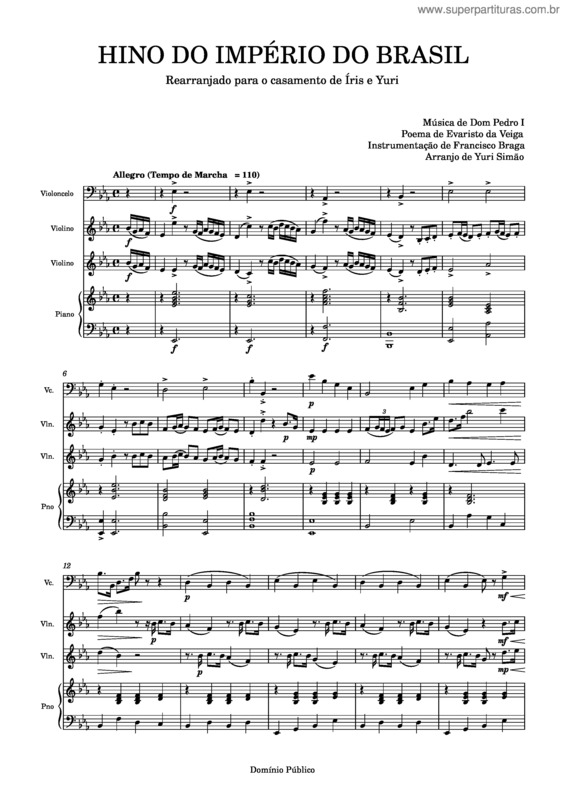 Partitura da música Hino Da Independência Do Brasil – Dom Pedro I Hino Do Império Do Brasil – Para Piano E Trio De Cordas