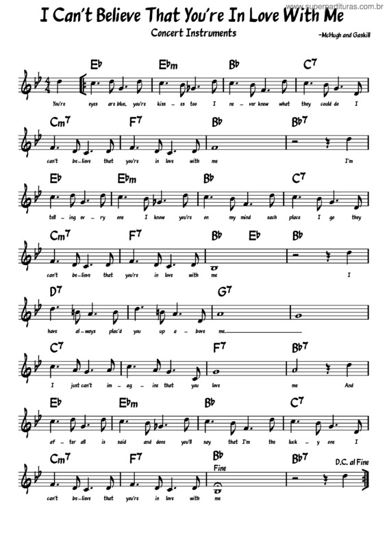 Partitura da música I Cant Believe That You`Re In Love With Me