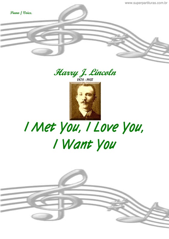 Partitura da música I Met You, I Love You, I Want You