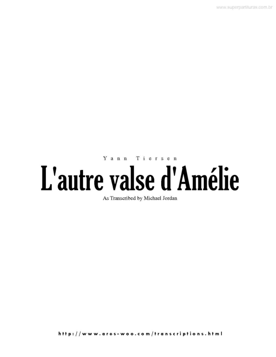 Partitura da música L`Autre Valse d`Amélie
