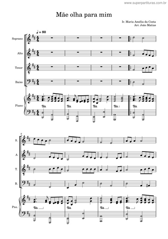 Partitura da música Mãe, Olha Para Mim – Ir. Maria Amélia Da Costa Mãe Olha Para Mim – Ir. Maria Amélia Da Costa/Arr. João Matias