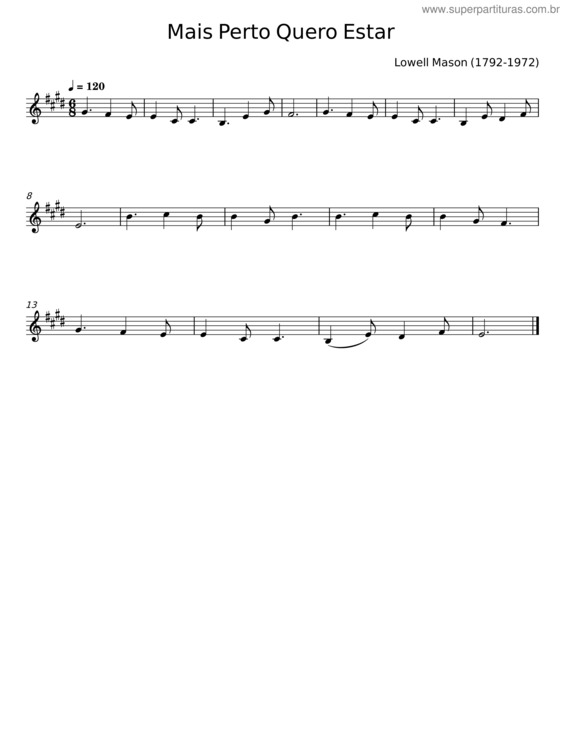 Partitura da música Mais Perto Quero Estar – Lowell Mason
