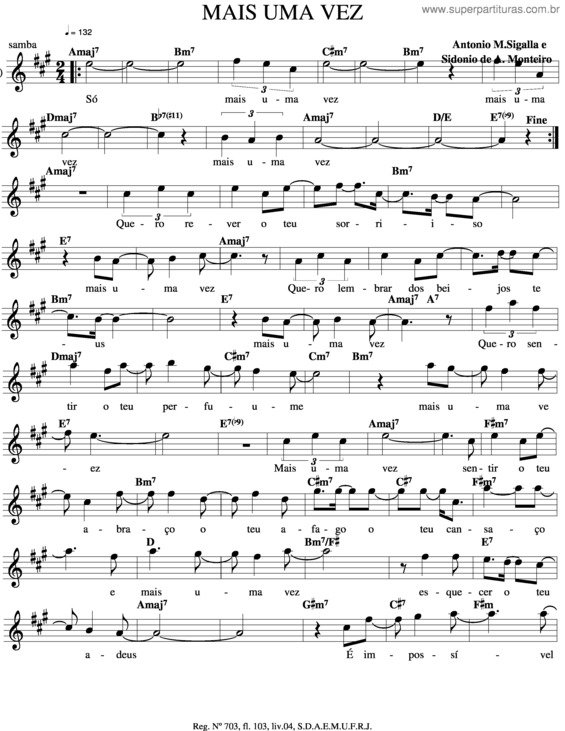 Uma Vez Mais, Partitura