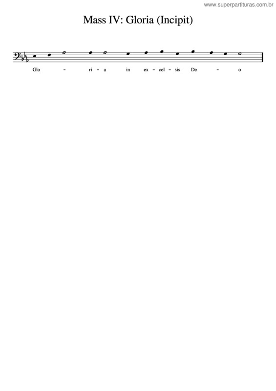 Partitura da música Mass Iv Gloria Incipit