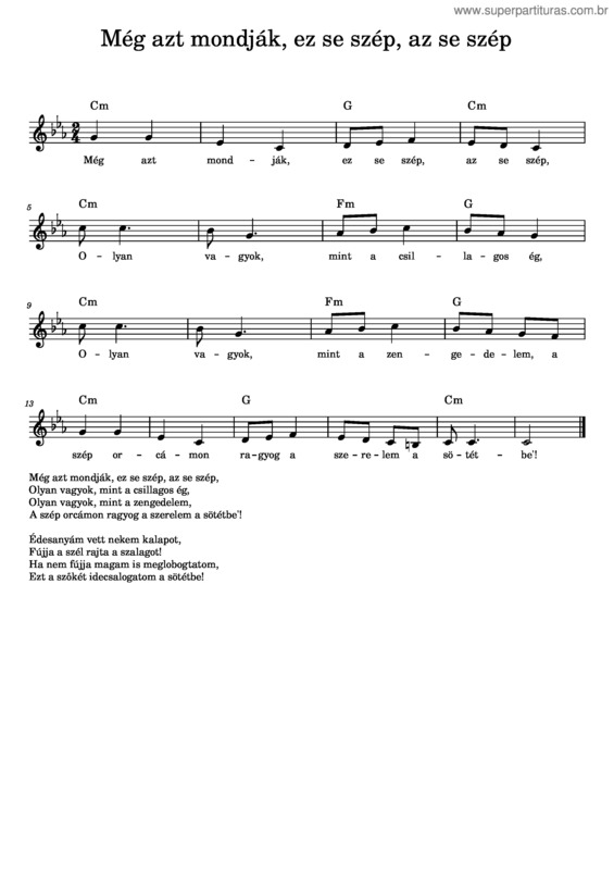 Partitura da música Még Azt Mondják, Ez Se Szép, Az Se Szép