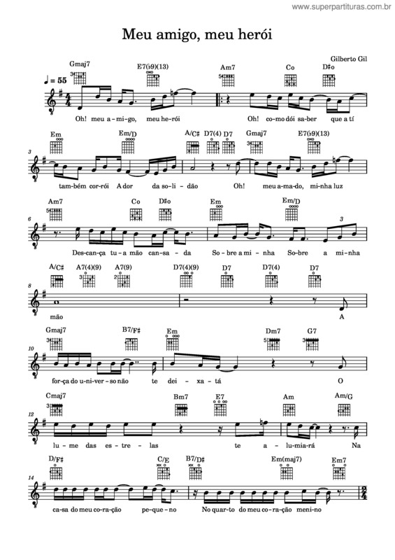 Partitura da música Meu Amigo, Meu Herói – Gilberto Gil Meu Amigo, Meu Herói – Gilberto Gil – G