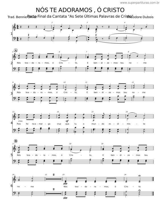 Partitura da música Nós Te Adoramos , Ó Cristo – Théodore Dubois;Bennie Oliver