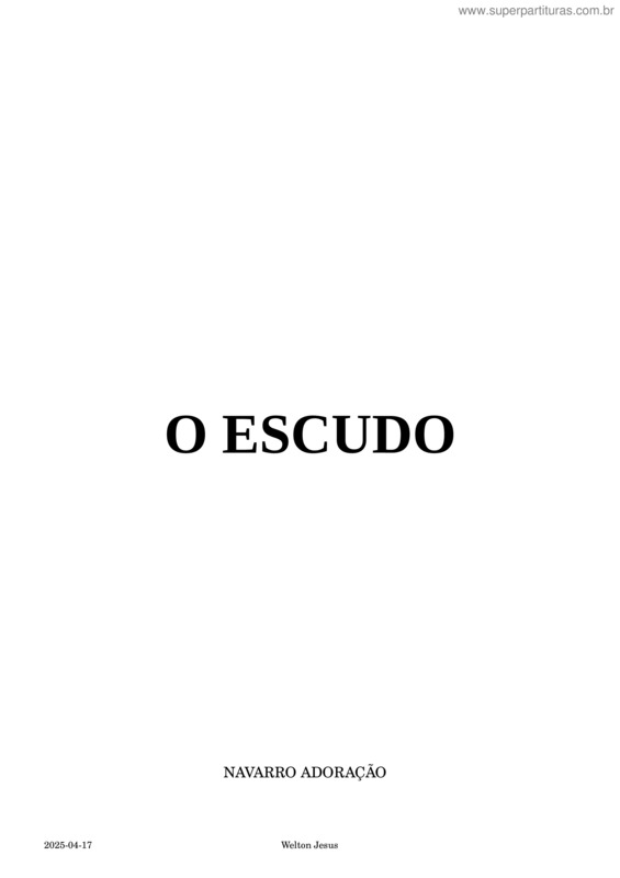 Partitura da música O Escudo + Sou Um Milagre – D – Eduarda – Violão v.2