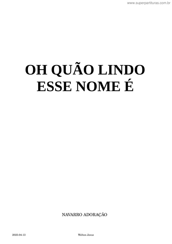 Partitura da música Oh, Quão Lindo Esse Nome É – D – Juventude – Violão