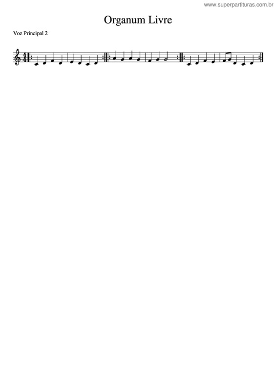Partitura da música Organum Livre – Voz Principal 2