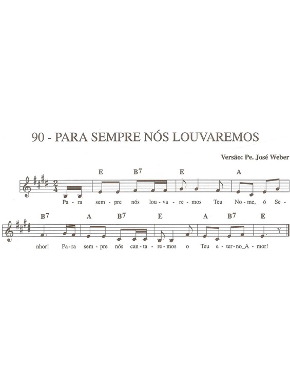 Partitura da música Para Sempre Nós Louvaremos