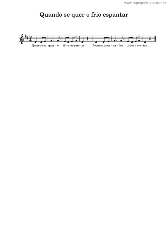 Partitura da música Quando Se Quer O Frio Espantar