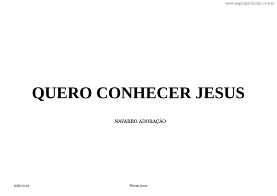 Partitura da música Quero Conhecer Jesus – A – Gabriel – Violão + Tablatura