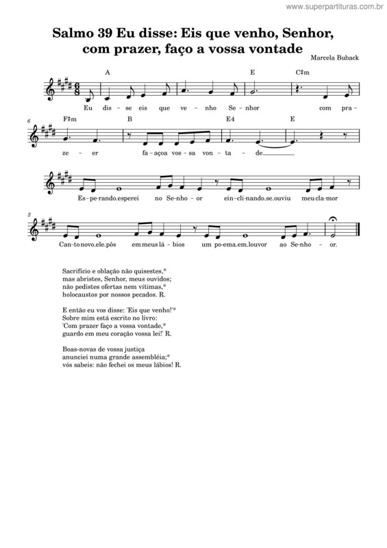 Partitura da música Salmo 39 Eu Disse Eis Que Venho Senhor Com Prazer Faço A Vossa Vontade