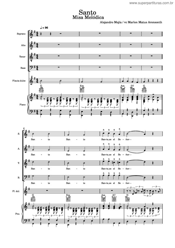 Partitura da música Santo – Misa Melódica – Alejandrp Mejía – Vc. Marlon Matus Santo Misa Melodica