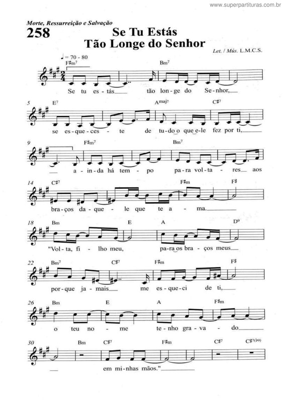 Partitura da música Se Tu Estás Tão Longe Do Senhor