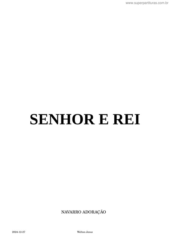 Partitura da música Senhor E Rei – G – Welton – Violão