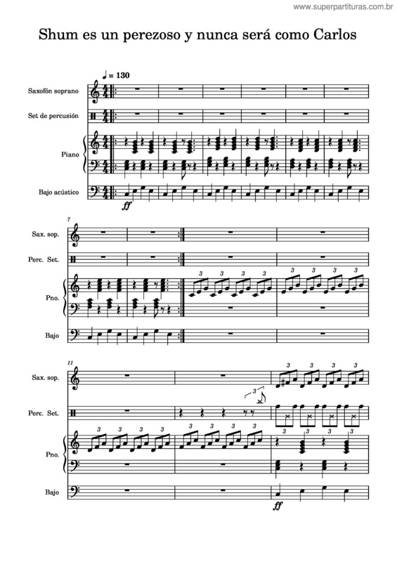 Partitura da música Shum Es Un Perezoso Y Nunca Será Como Carlos