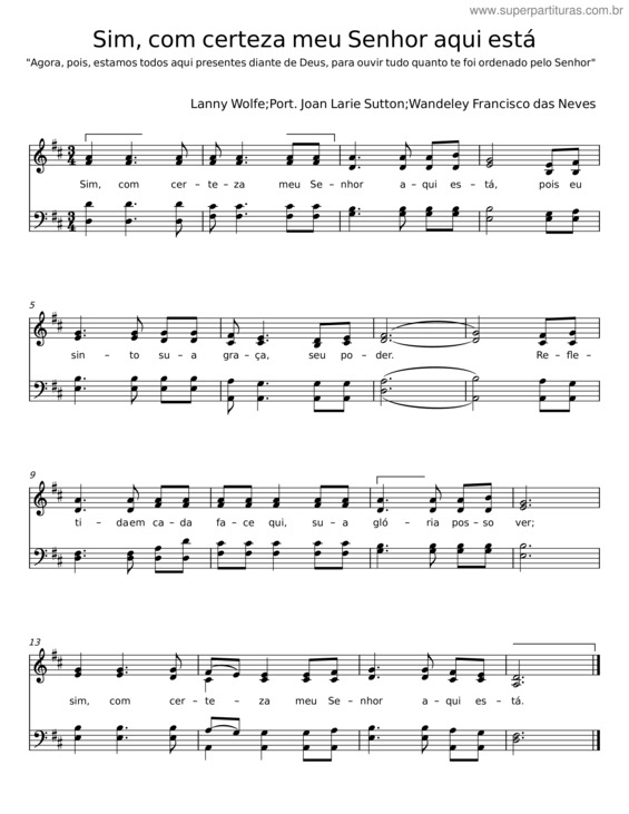 Partitura da música Sim, Com Certeza Meu Senhor Aqui Está – Lanny Wolfe